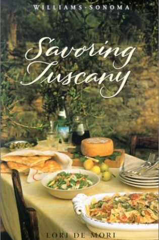 Cover of Williams-Sonoma Savoring Tuscany