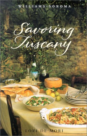 Cover of Williams-Sonoma Savoring Tuscany