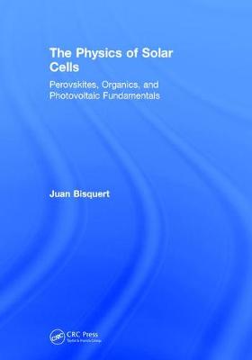 Book cover for The Physics of Solar Cells