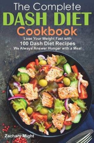 Cover of The Complete Dash Diet Cookbook