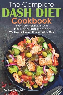 Book cover for The Complete Dash Diet Cookbook