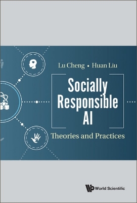 Book cover for Socially Responsible Ai: Theories And Practices