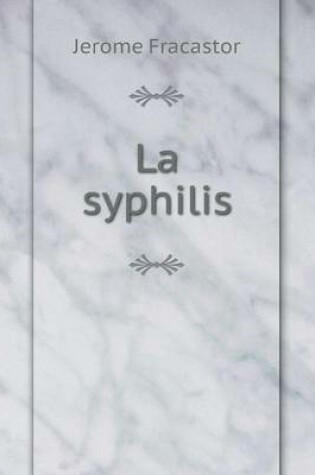 Cover of La syphilis