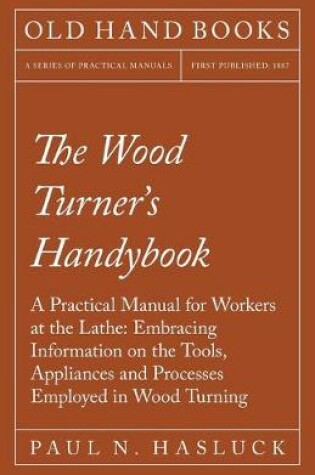 Cover of The Wood Turner's Handybook