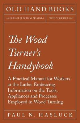 Book cover for The Wood Turner's Handybook