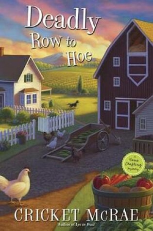 Cover of Deadly Row to Hoe