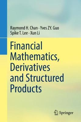 Book cover for Financial Mathematics, Derivatives and Structured Products