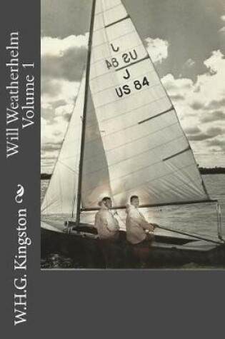 Cover of Will Weatherhelm Volume 1