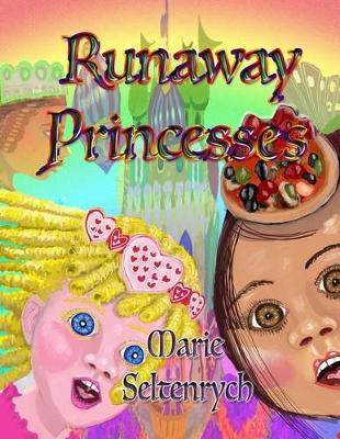 Cover of Runaway Princesses