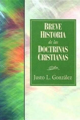 Cover of Breve Historia de las Doctrinas