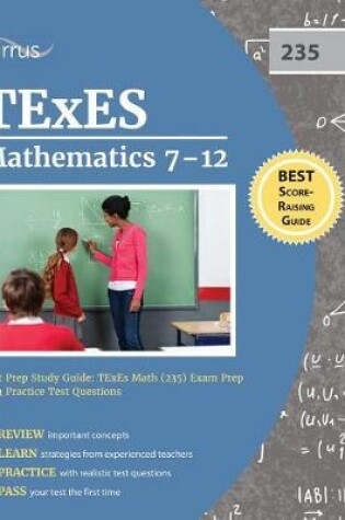 Cover of TExES Mathematics 7-12 Test Prep Study Guide