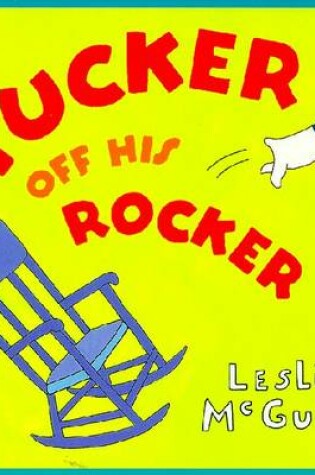 Cover of Tucker off His Rocker