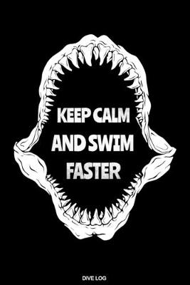 Book cover for Keep Calm And Swim Faster