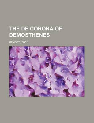 Book cover for The de Corona of Demosthenes