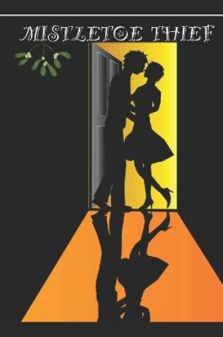 Cover of The Mistletoe Thief