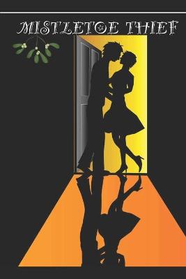 Book cover for The Mistletoe Thief
