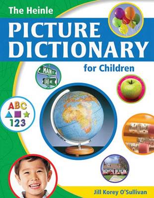 Book cover for The Heinle Picture Dictionary for Children : American English