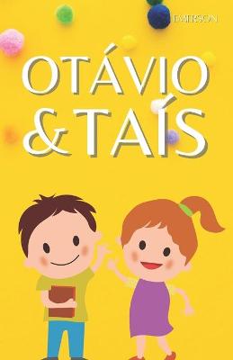 Book cover for Otávio & Taís