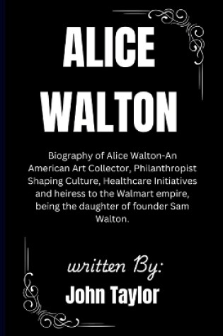 Cover of Alice Walton