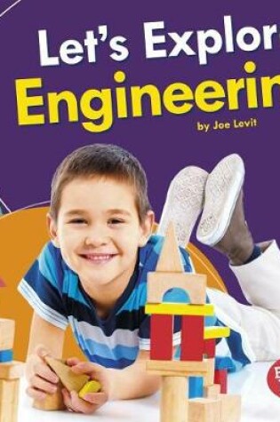 Cover of Let's Explore Engineering