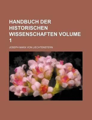 Book cover for Handbuch Der Historischen Wissenschaften Volume 1