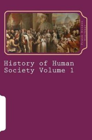 Cover of History of Human Society Volume 1