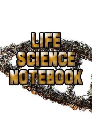 Book cover for Life Science Notebook