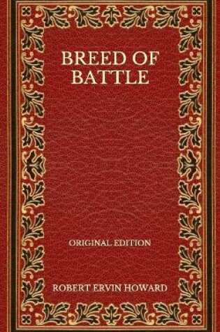 Cover of Breed Of Battle - Original Edition
