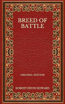 Book cover for Breed Of Battle - Original Edition