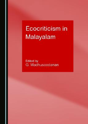 Cover of Ecocriticism in Malayalam