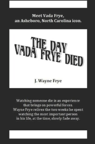 Cover of The Day Vada Frye Died