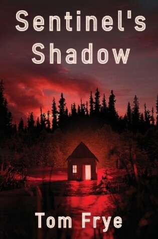 Cover of Sentinel's Shadow
