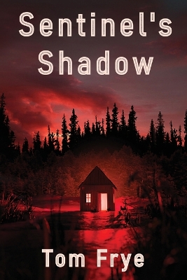 Book cover for Sentinel's Shadow