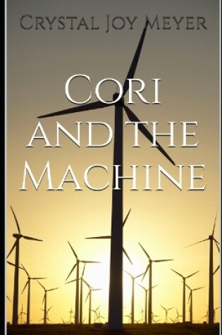 Cover of Cori and the Machine