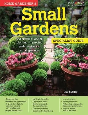 Book cover for Home Gardener's Small Gardens