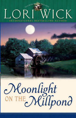 Book cover for Moonlight on the Millpond