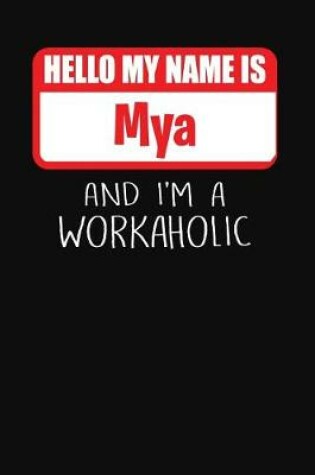 Cover of Hello My Name Is Mya