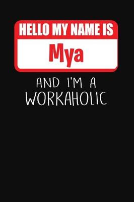 Book cover for Hello My Name Is Mya