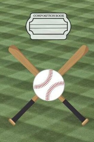 Cover of Baseball Player Bat Ball Composition Notebook