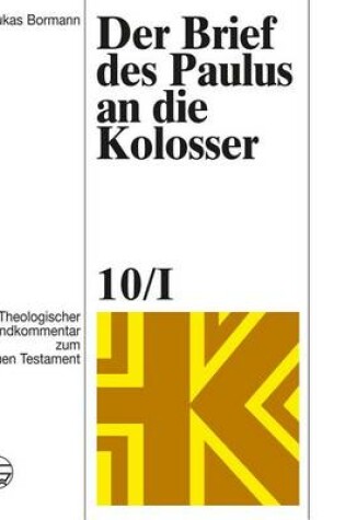 Cover of Der Brief Des Paulus An die Kolosser