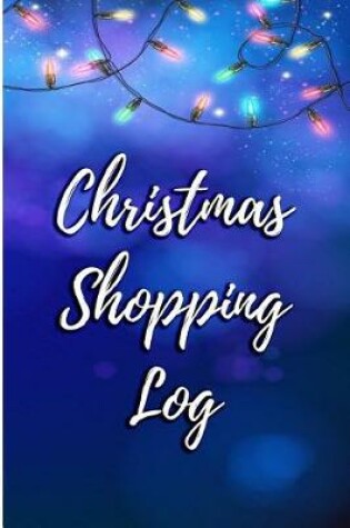 Cover of Christmas Shopping Log