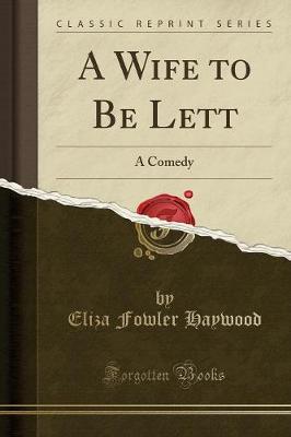 Book cover for A Wife to Be Lett