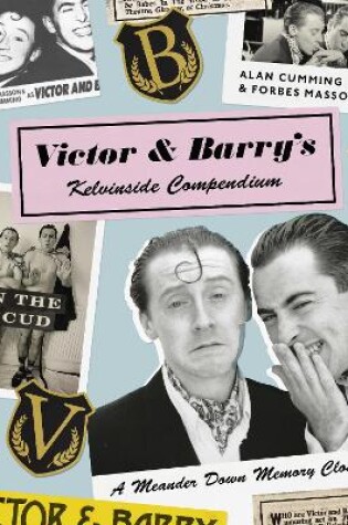 Cover of Victor and Barry's Kelvinside Compendium