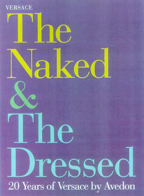 Book cover for The Naked and the Dressed