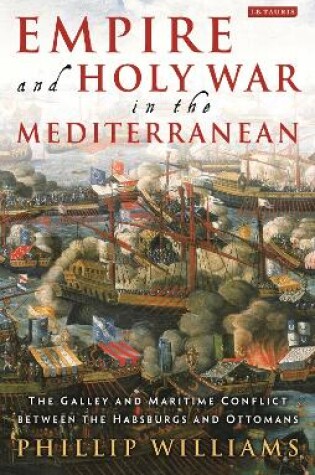 Cover of Empire and Holy War in the Mediterranean