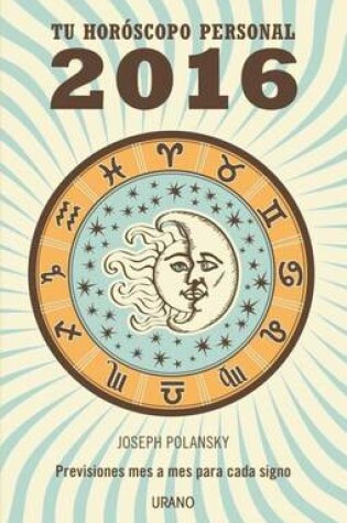 Cover of 2016 - Tu Horoscopo Personal