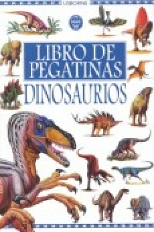 Cover of Dinosaurios Libro de Pegatinas