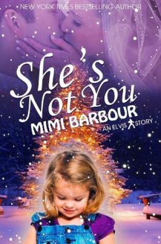 Cover of She's Not You