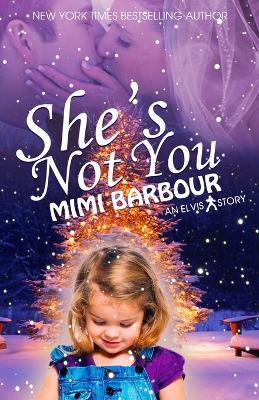 Book cover for She's Not You