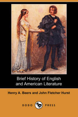 Book cover for Brief History of English and American Literature (Dodo Press)